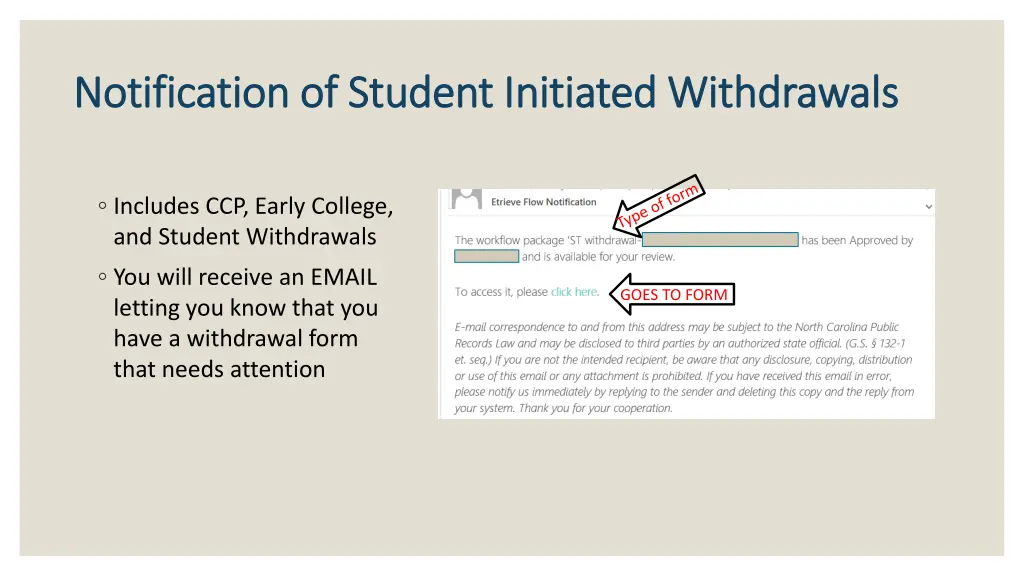 notification of student initiated withdrawals