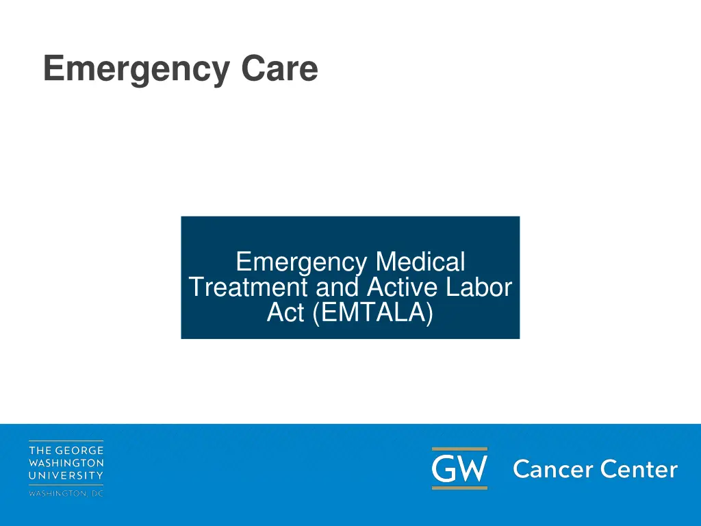 emergency care