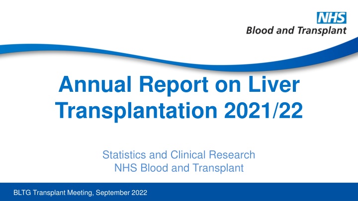 annual report on liver transplantation 2021 22