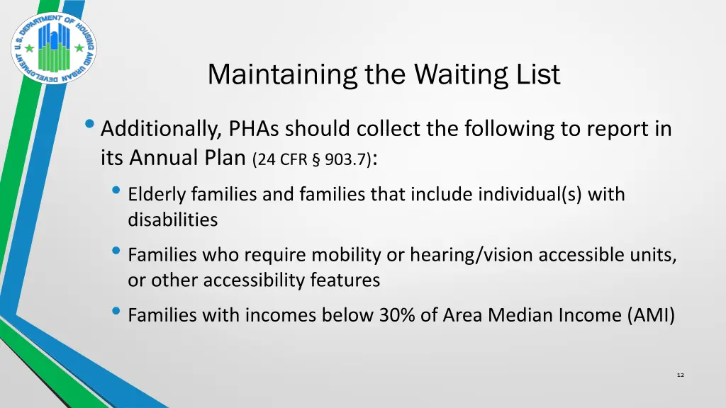 maintaining the waiting list additionally phas