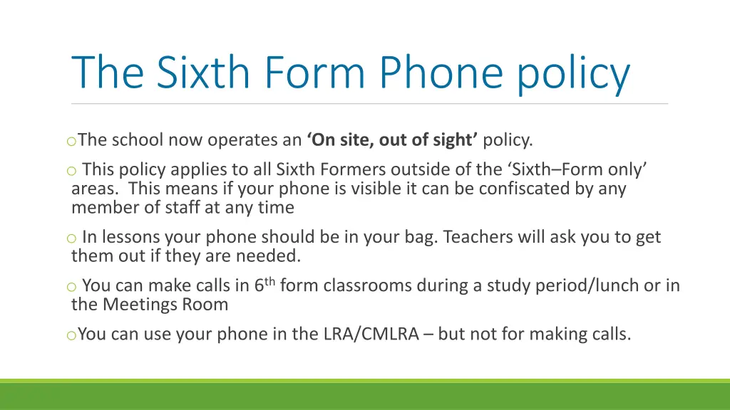 the sixth form phone policy