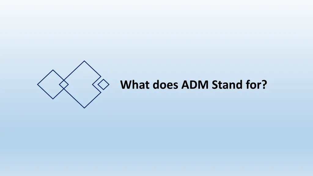 what does adm stand for