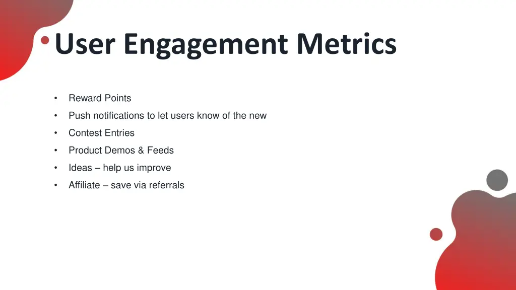 user engagement metrics