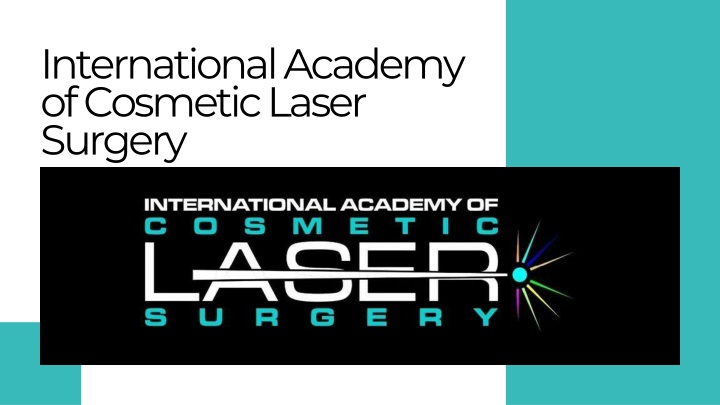 international academy of cosmetic laser surgery