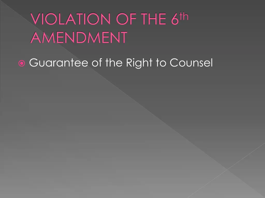 violation of the 6 th amendment