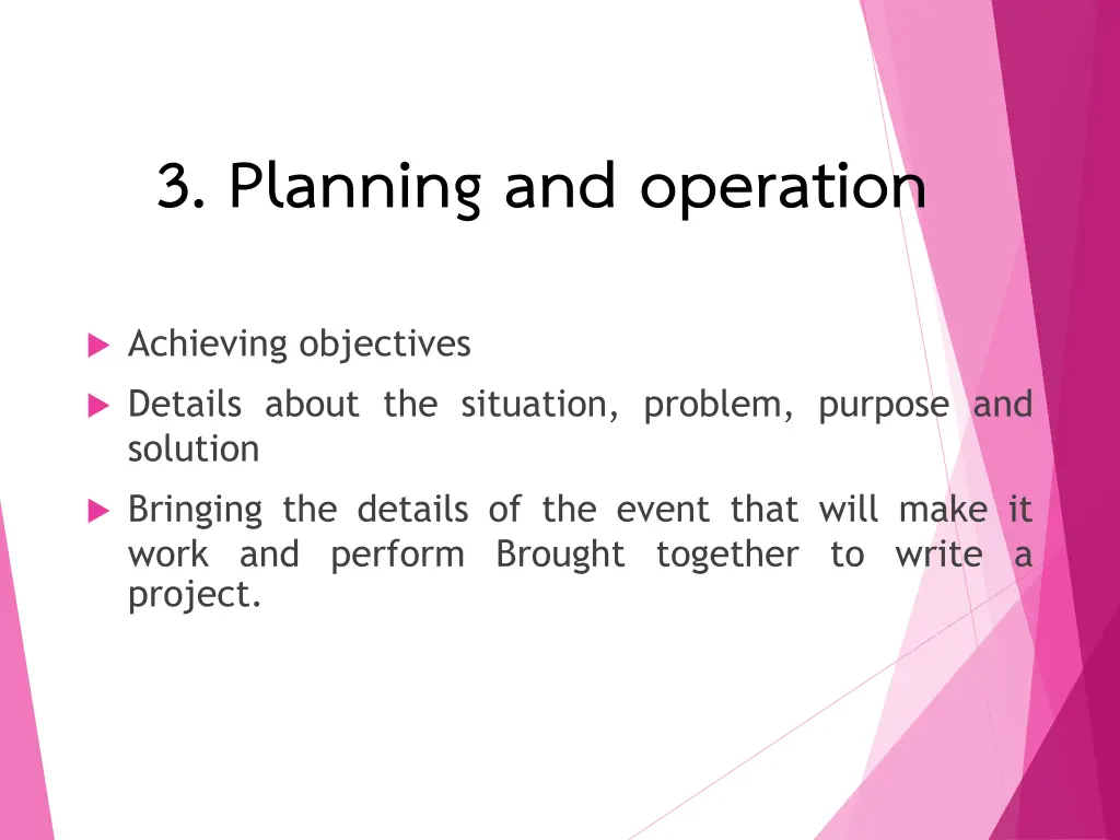 3 planning and operation