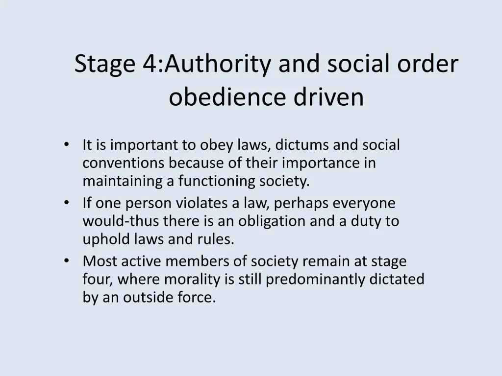 stage 4 authority and social order obedience