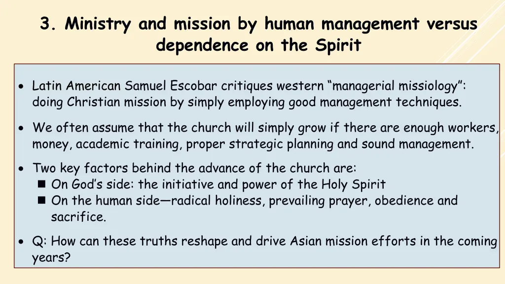 3 ministry and mission by human management versus