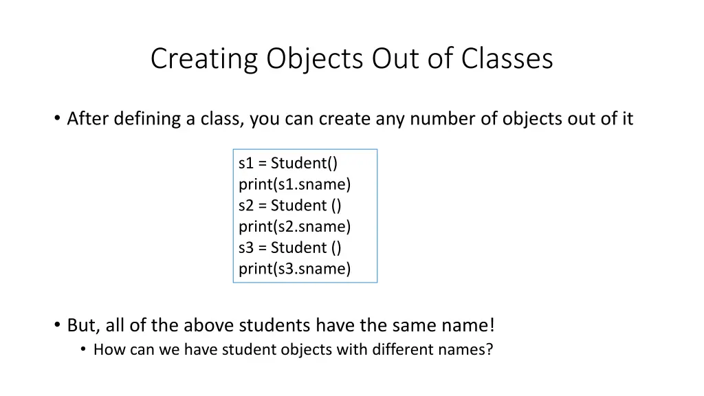 creating objects out of classes