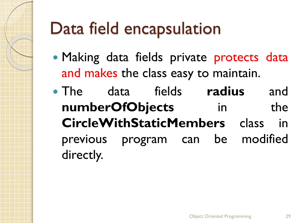 data field encapsulation