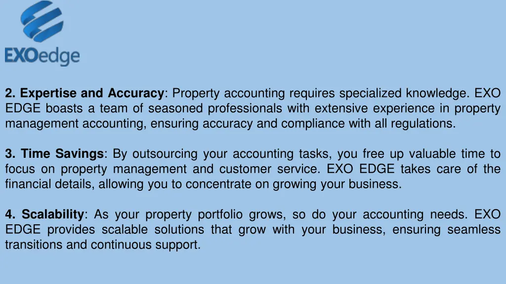 2 expertise and accuracy property accounting