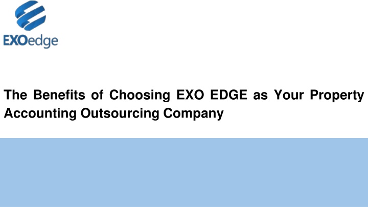 the benefits of choosing exo edge as your