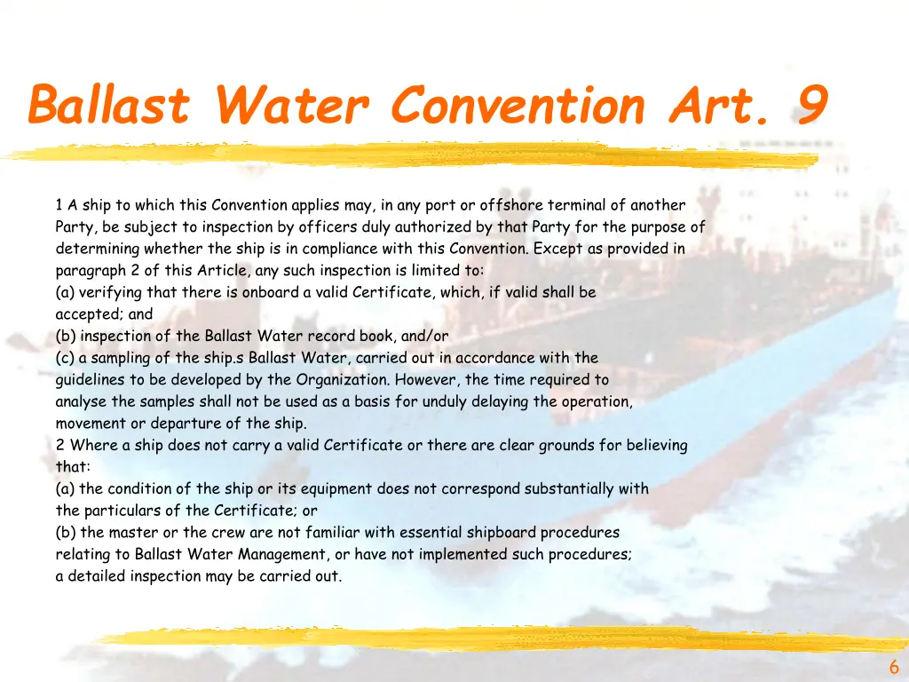 ballast water convention art 9