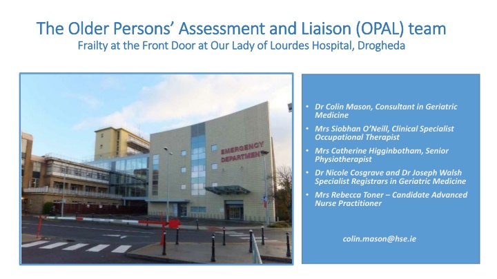 the older persons assessment and liaison opal