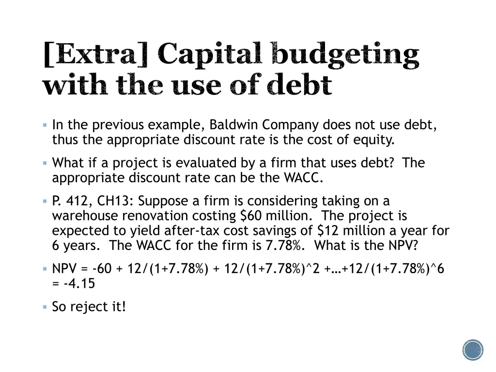 extra capital budgeting with the use of debt