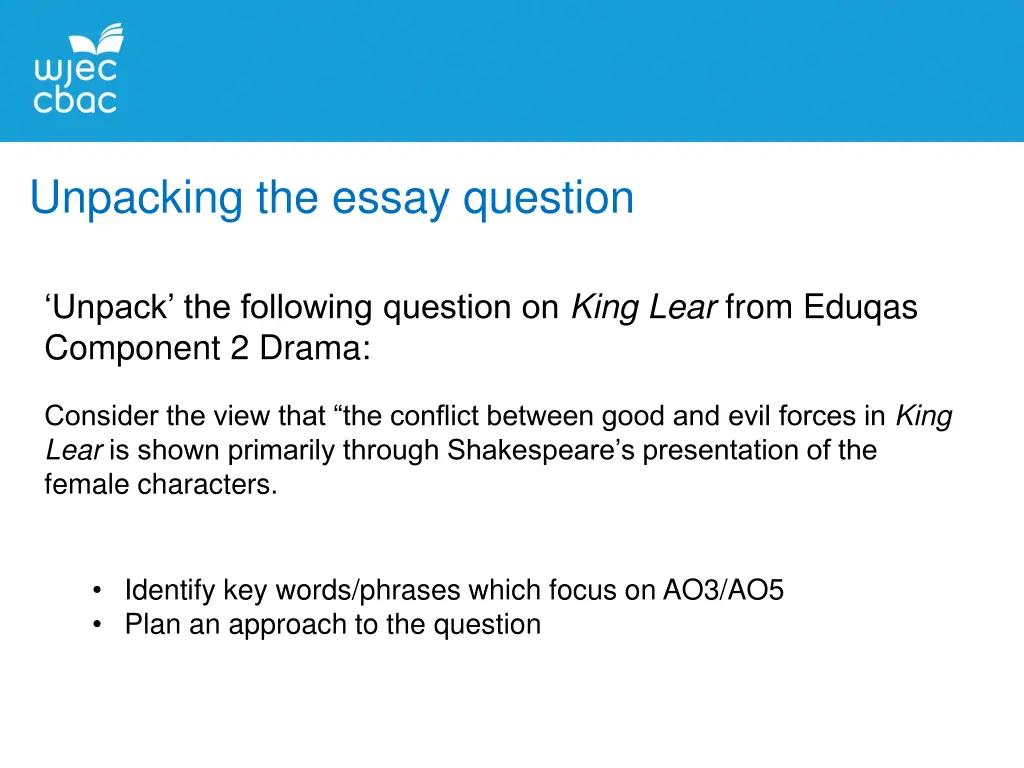 unpacking the essay question 1