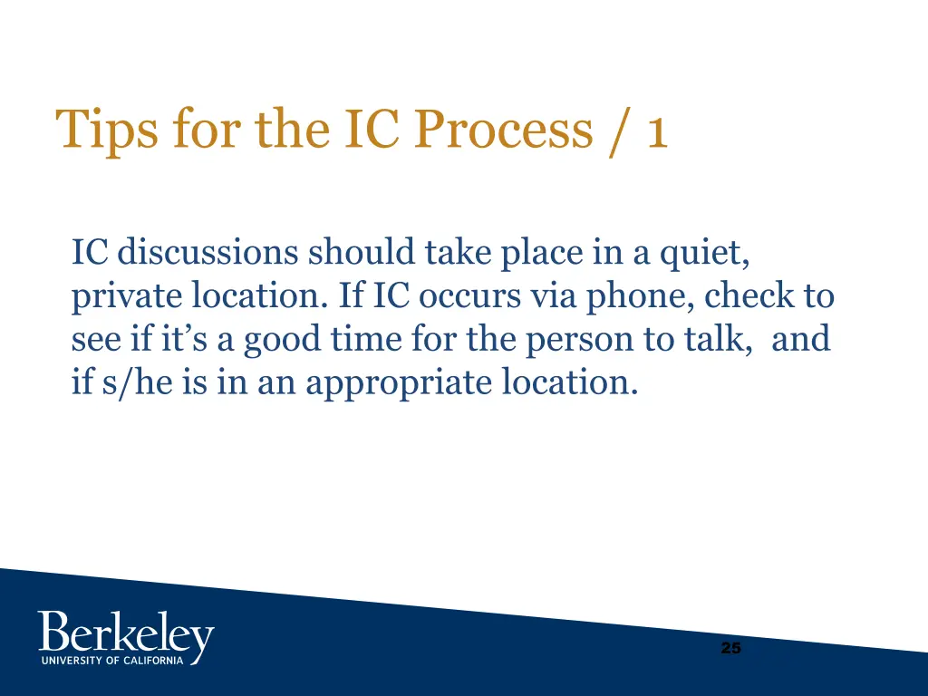 tips for the ic process 1