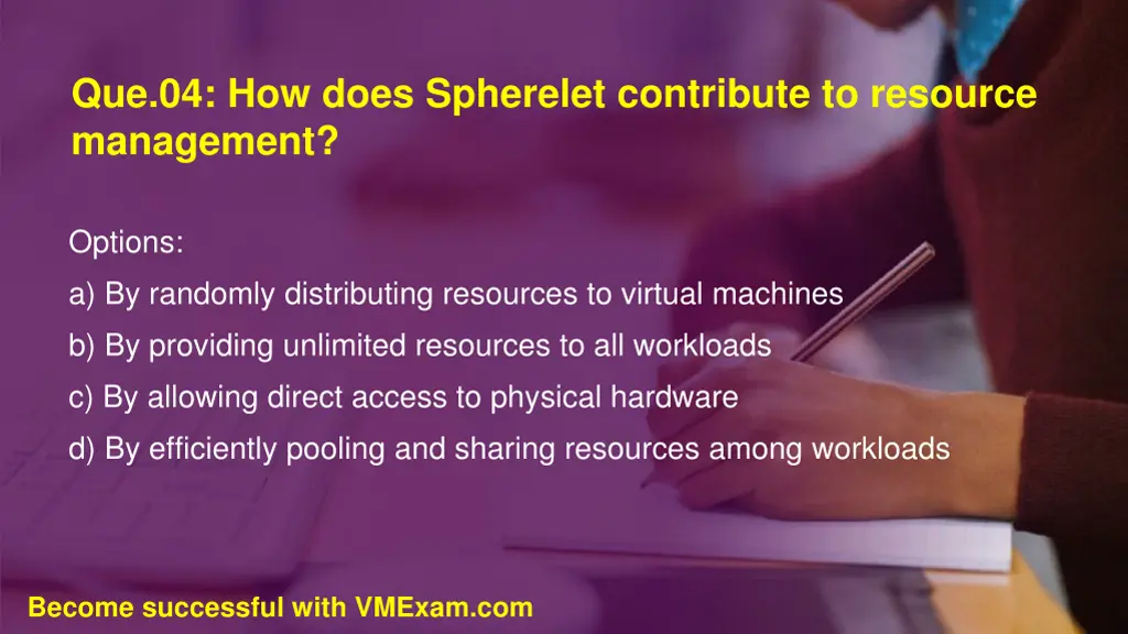 que 04 how does spherelet contribute to resource