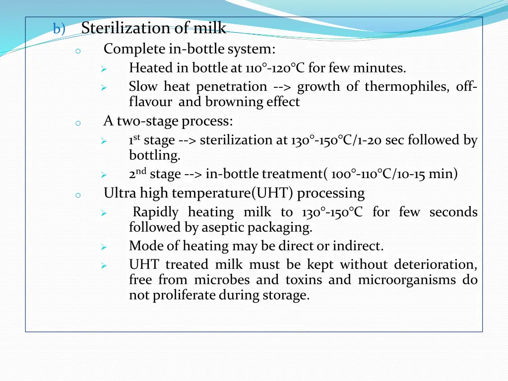 b sterilization of milk complete in bottle system