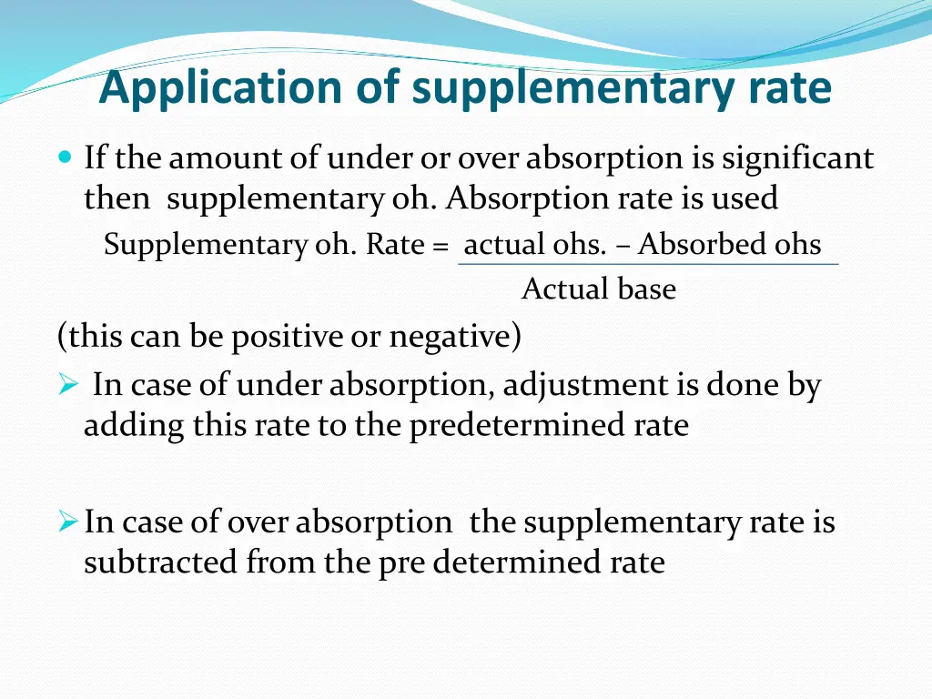 application of supplementary rate