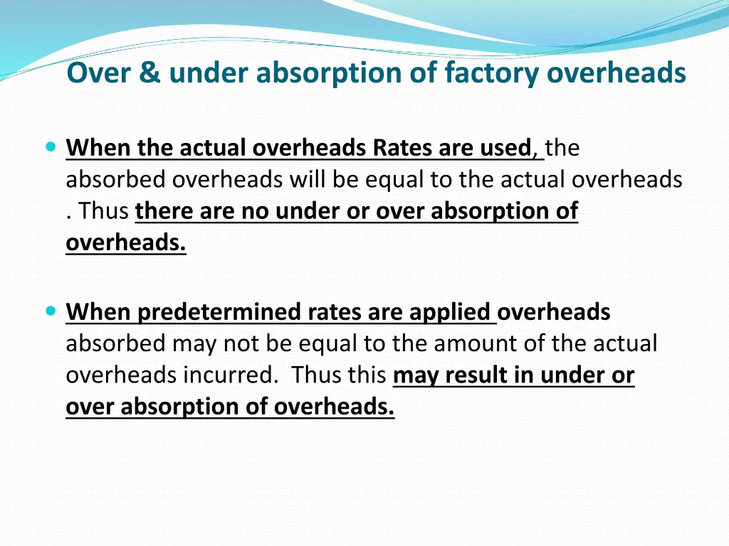 over under absorption of factory overheads