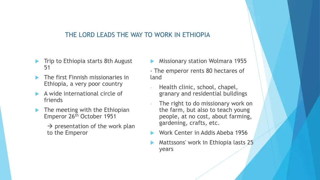 the lord leads the way to work in ethiopia