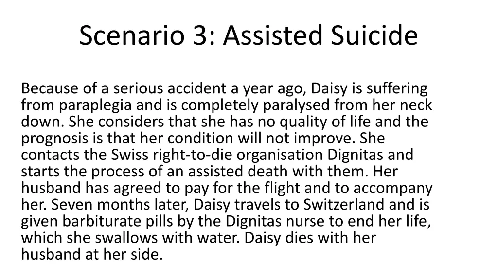 scenario 3 assisted suicide