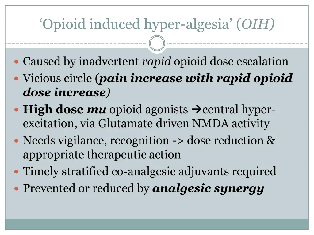 opioid induced hyper algesia oih