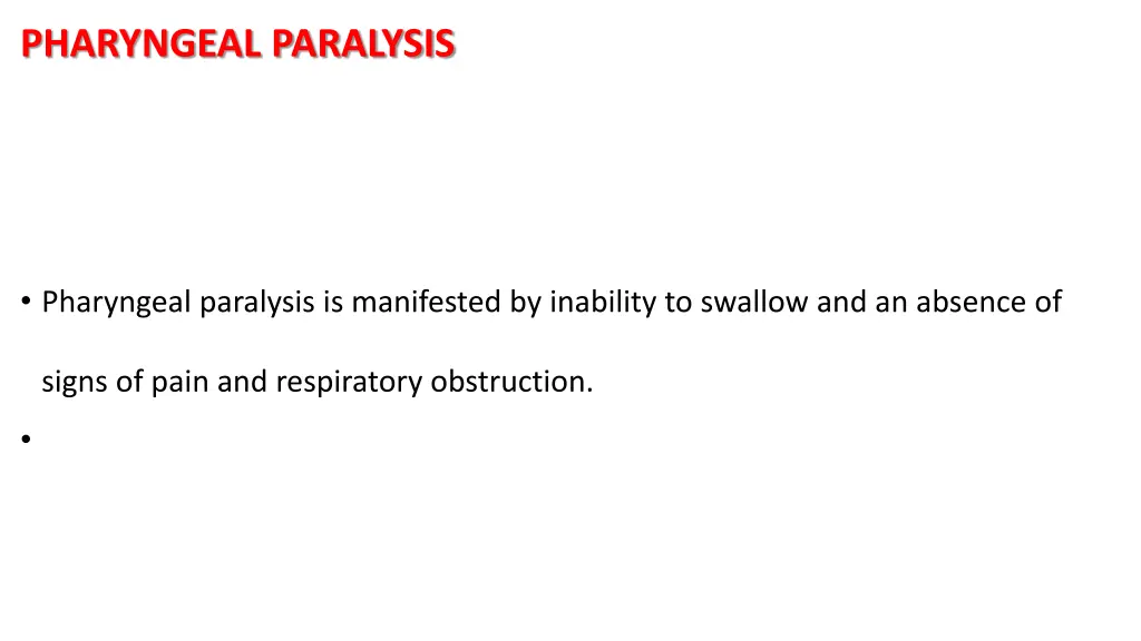 pharyngeal paralysis