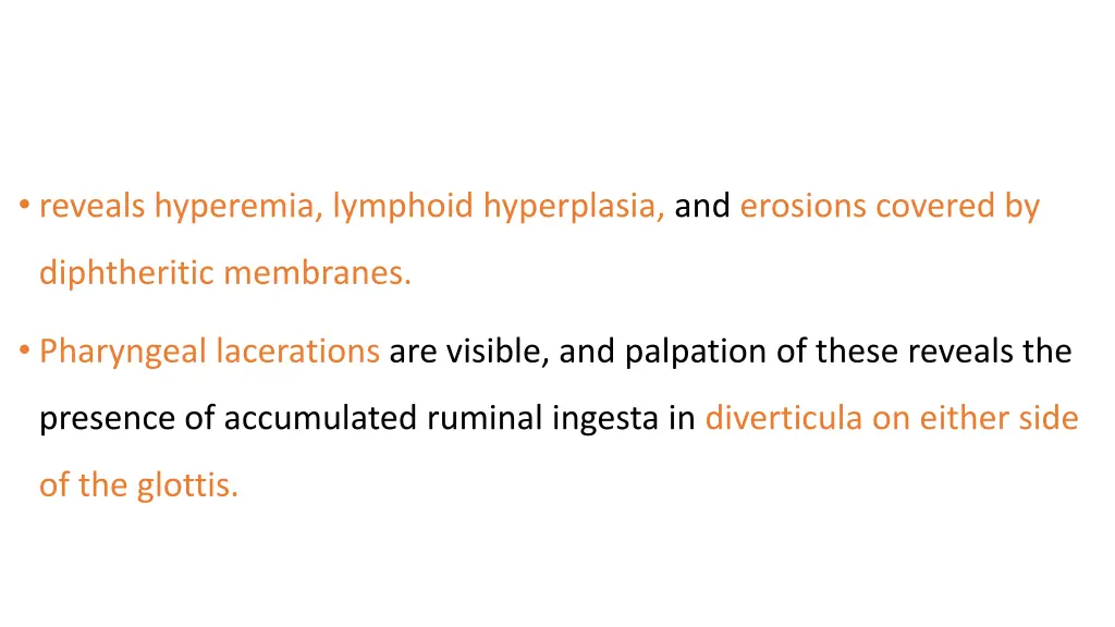 reveals hyperemia lymphoid hyperplasia