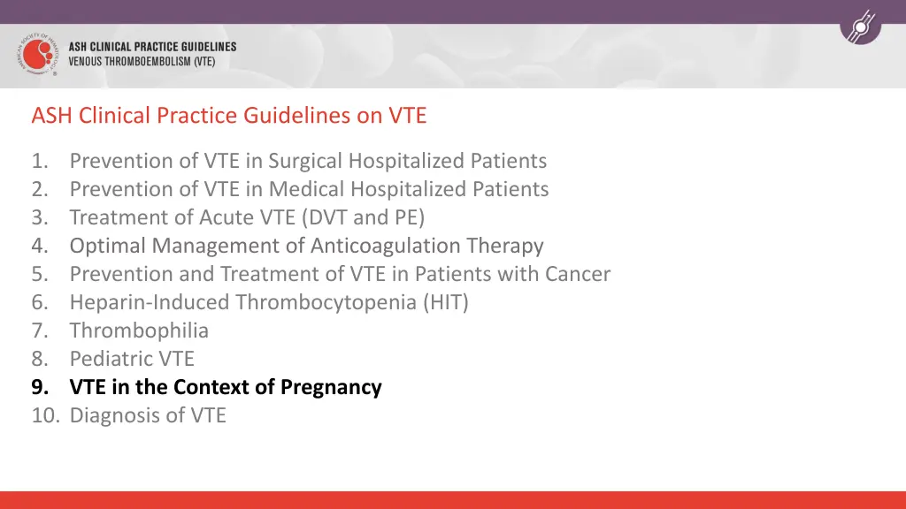 ash clinical practice guidelines on vte