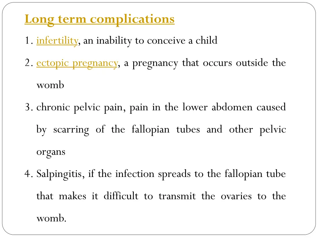 long term complications