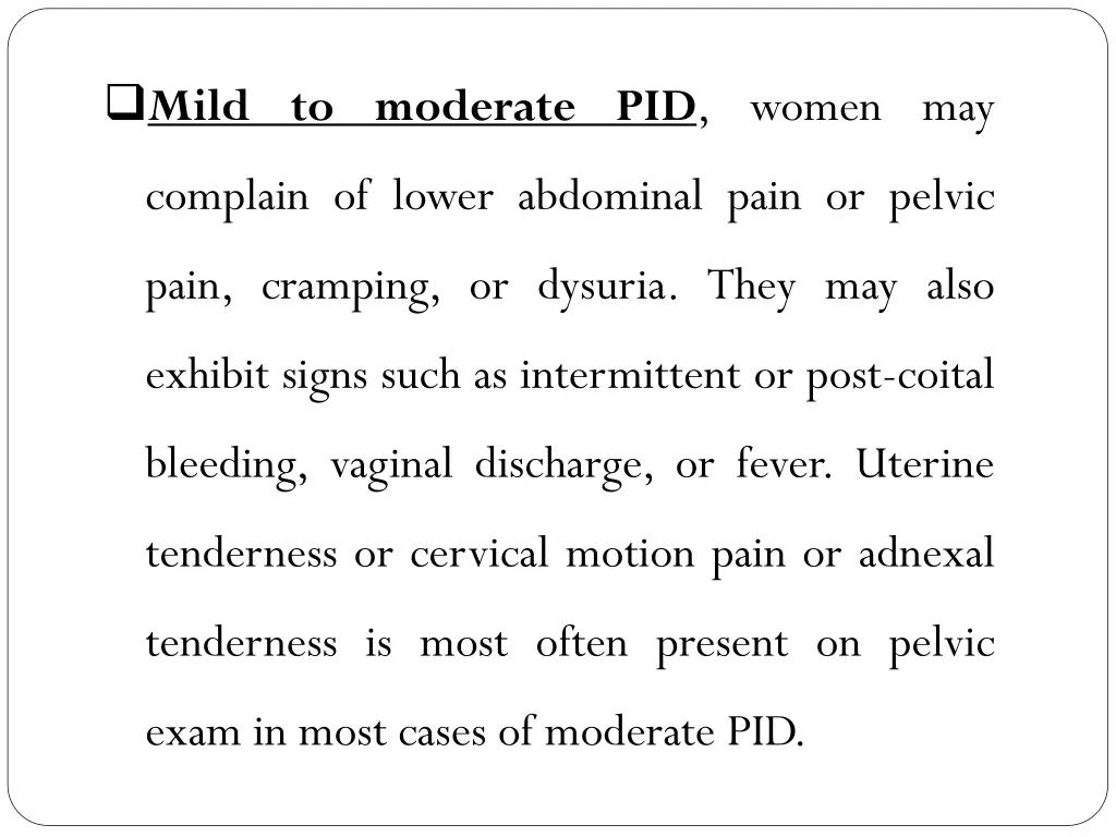 mild to moderate pid women may