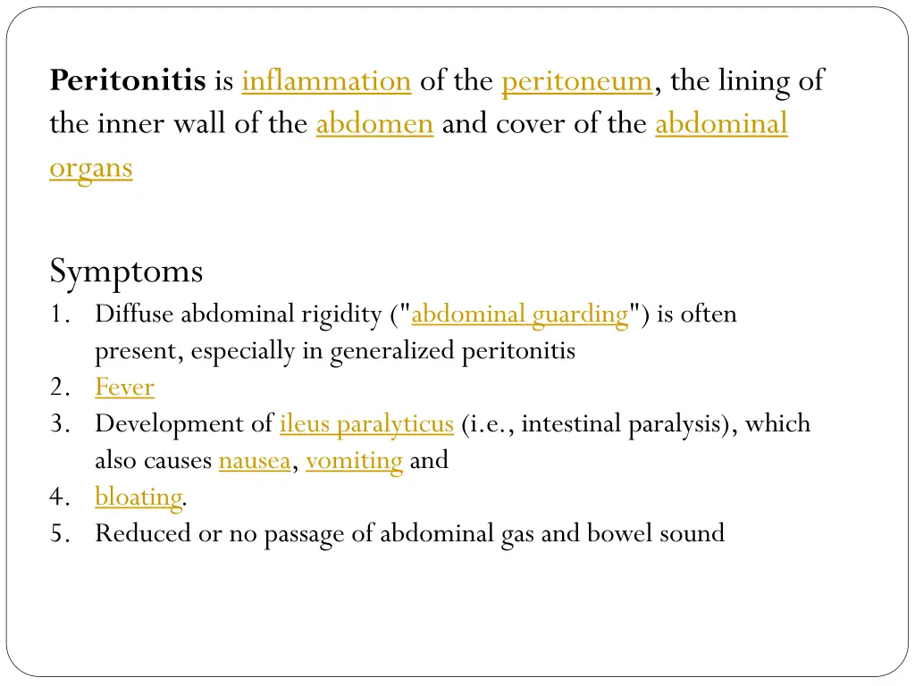 peritonitis is inflammation of the peritoneum