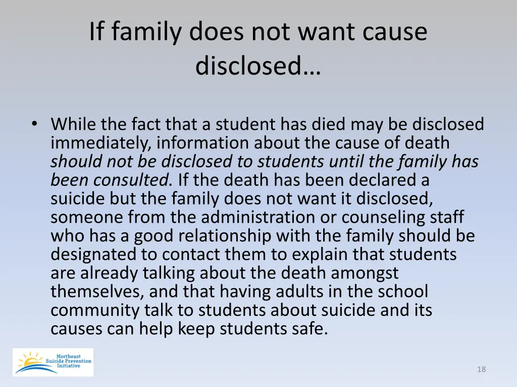 if family does not want cause disclosed