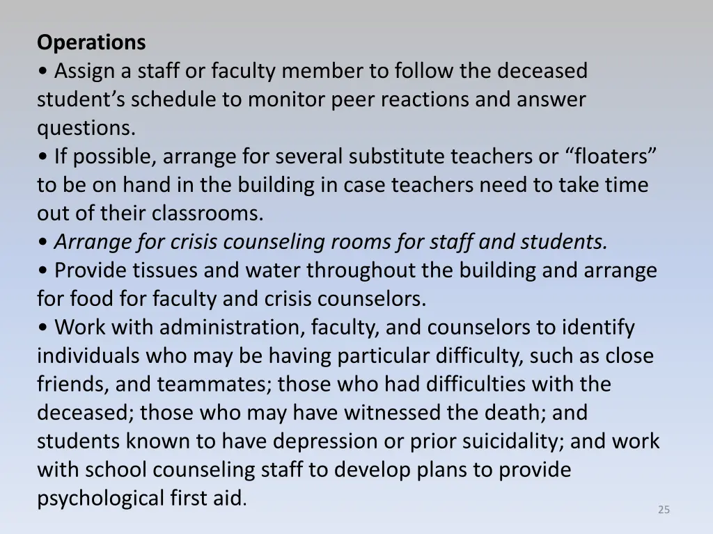 operations assign a staff or faculty member