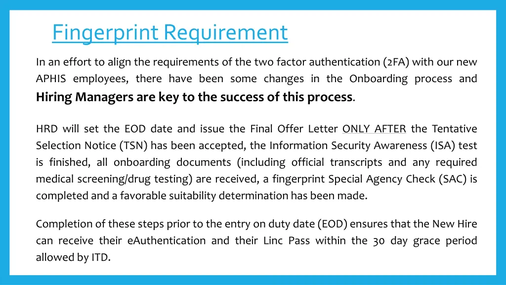 fingerprint requirement