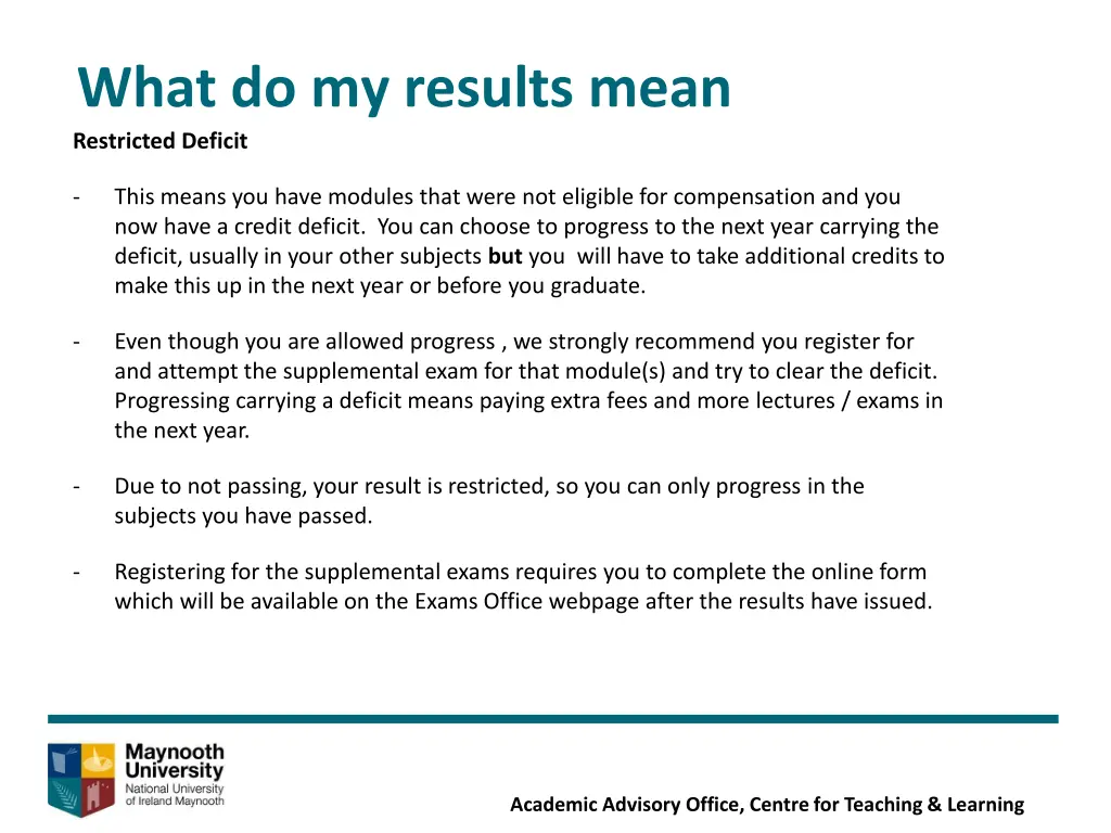 what do my results mean restricted deficit