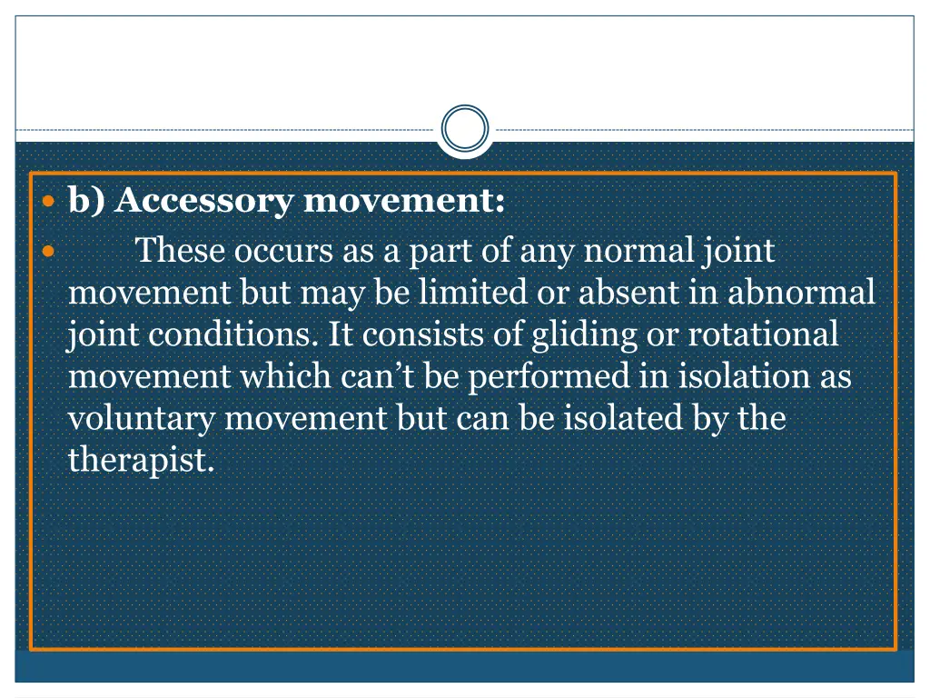 b accessory movement these occurs as a part