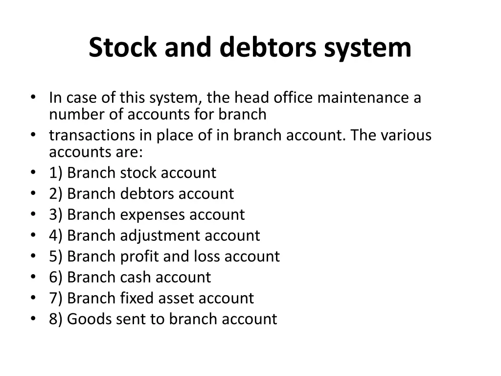 stock and debtors system