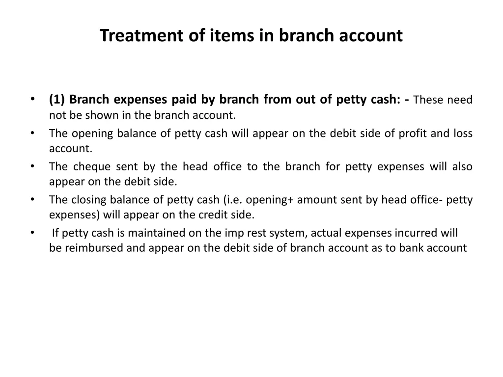 treatment of items in branch account