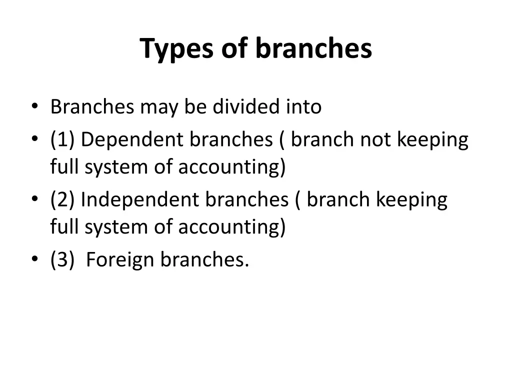 types of branches