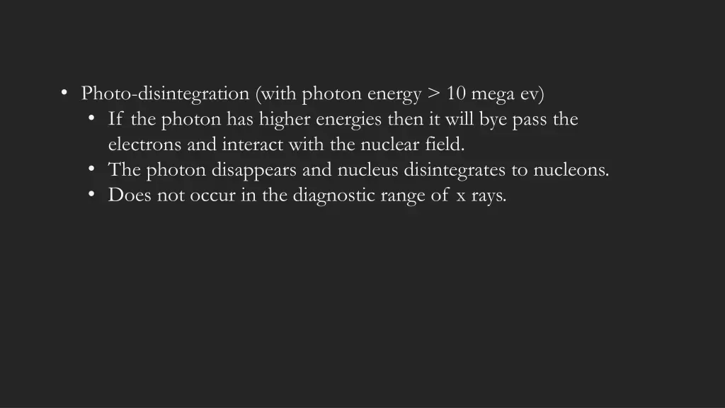 photo disintegration with photon energy 10 mega