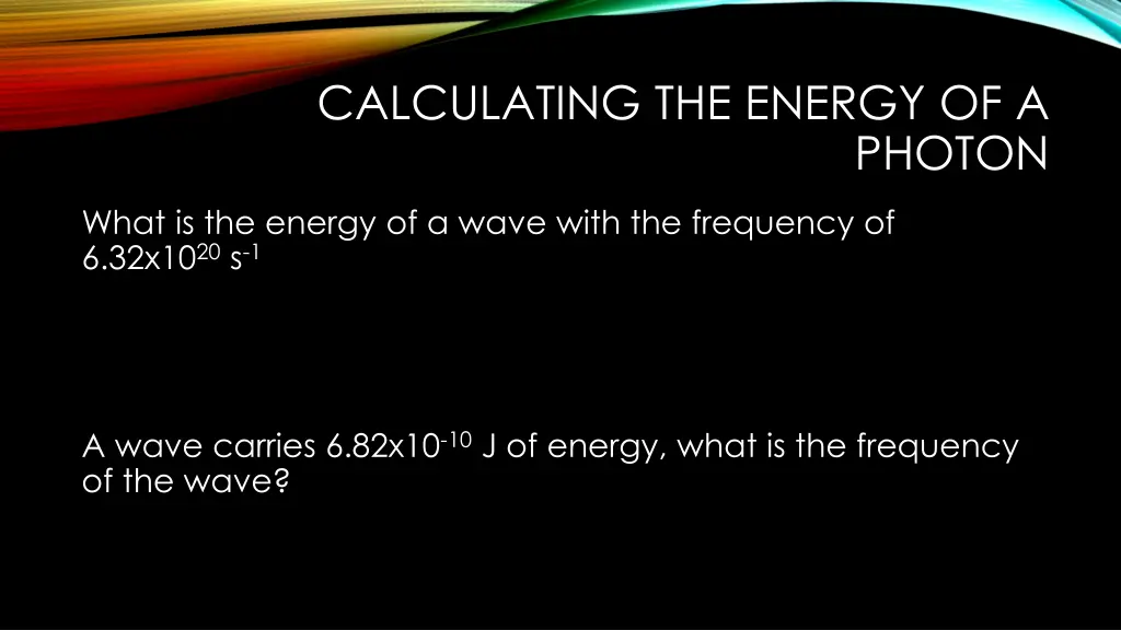 calculating the energy of a