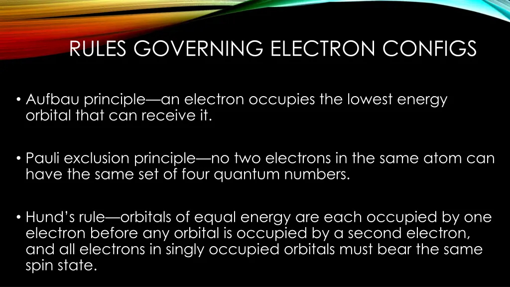 rules governing electron configs