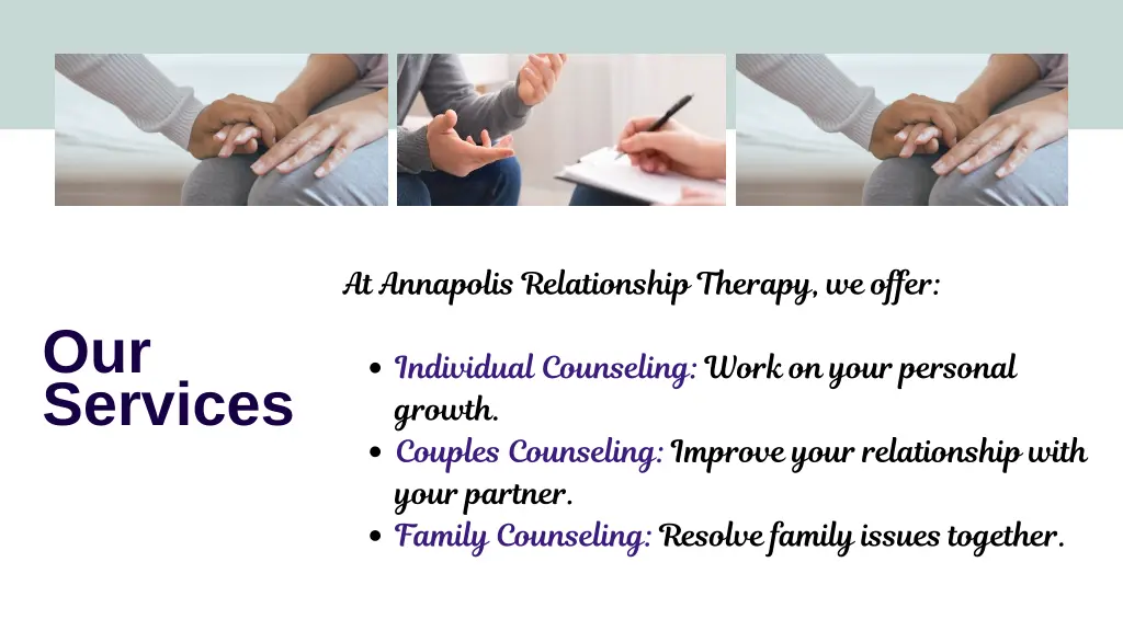 at annapolis relationship therapy we offer