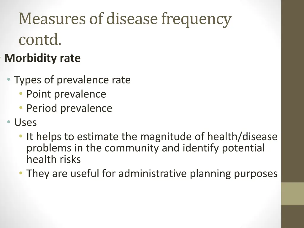 measures of disease frequency contd morbidity rate 3