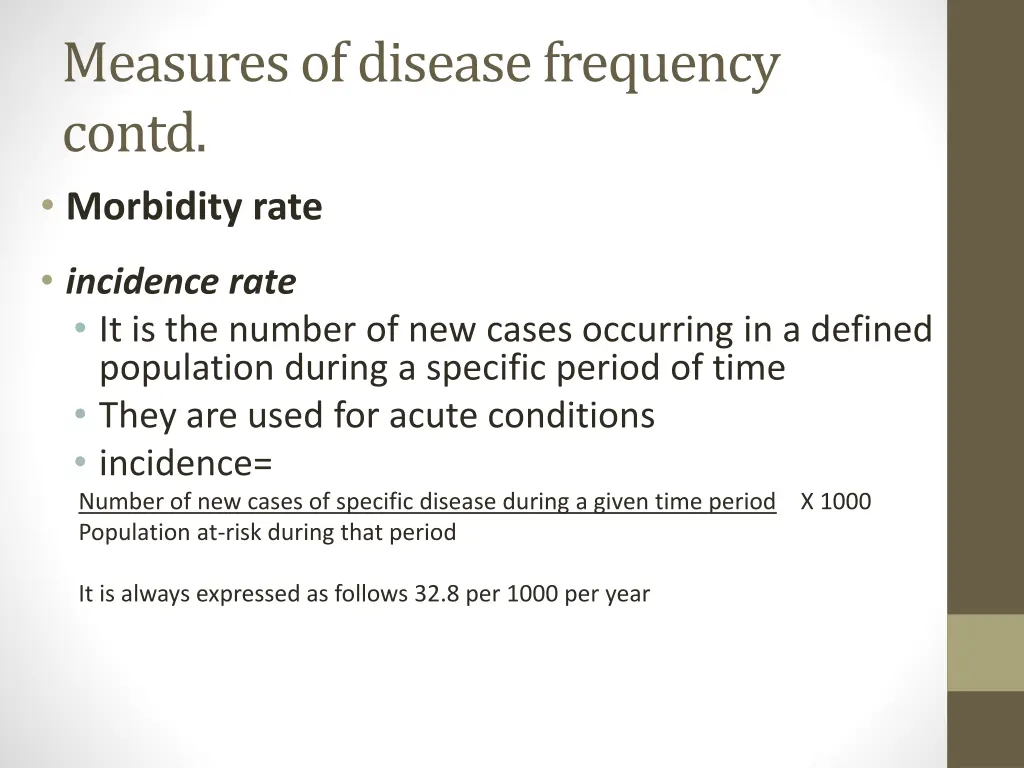 measures of disease frequency contd morbidity rate