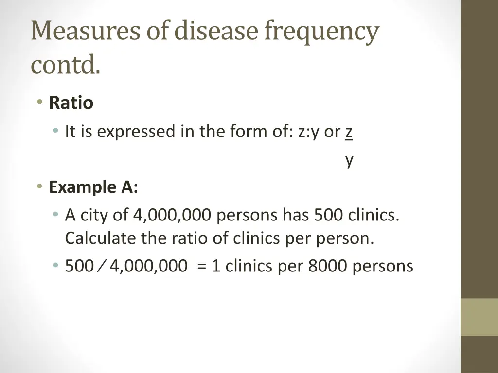 measures of disease frequency contd ratio 1