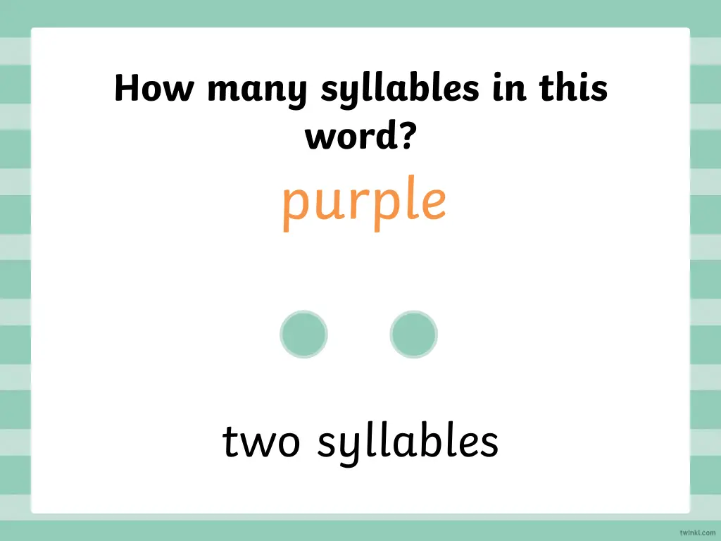 how many syllables in this word purple